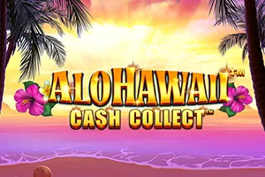 Playtech : Alohawaii: Cash Collect - NOLIMITSLOT777