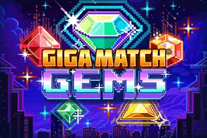 Playtech : Giga Match Gems - NOLIMITSLOT777