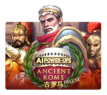 Ancient Rome Deluxe AI - NOLIMITSLOT777