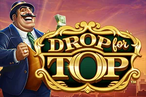 Playtech : Drop for Top - NOLIMITSLOT777